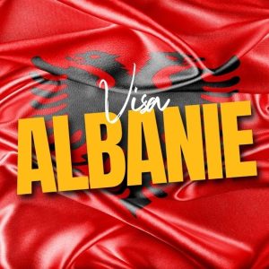 Visa Albanie